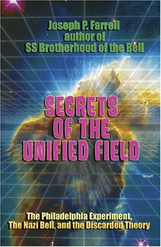 Book cover of 'Secrets of the Unified Field' with a futuristic design and text.