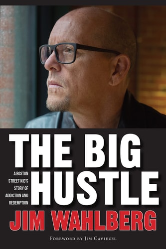 The Big Hustle by Jim Wahlberg