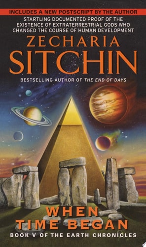Book cover of 'When Time Began' by Zecharia Sitchin featuring a pyramid and Stonehenge with celestial bodies.