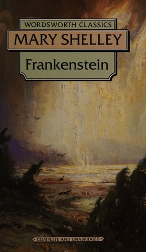 Frankenstein: Wordsworth Classics Book by Mary Shelley