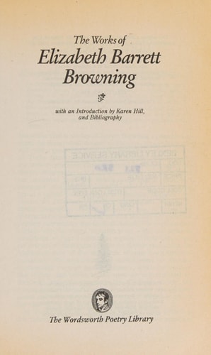 The Works of Elizabeth Barrett Browning | Elizabeth Barrett Browning