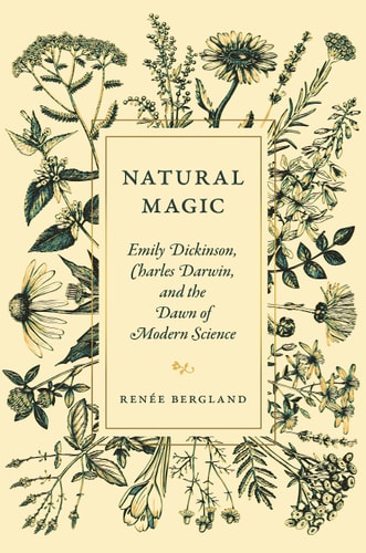 Natural Magic by Renée Bergland