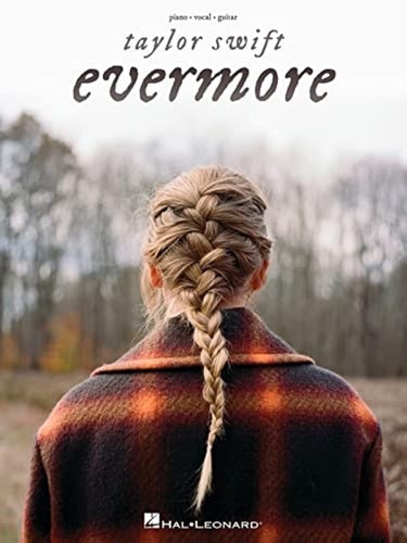 Taylor Swift [Evermore]: Piano/Vocal/Guitar Songbook | Taylor Swift