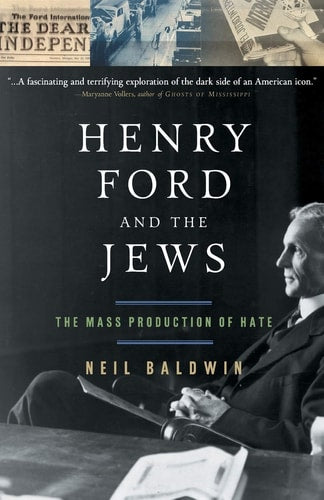 Book cover of 'Henry Ford and the Jews' by Neil Baldwin with a black and white photo of Henry Ford.