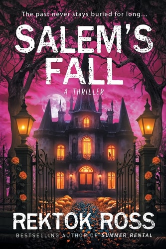 Salem's Fall by Rektok Ross