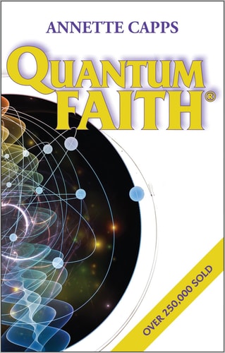 Quantum Faith by Annette Capps