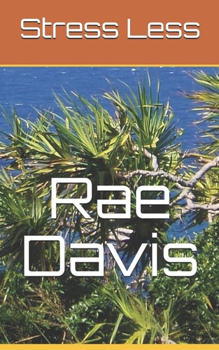 Stress Less and Dr. Ernest Esteban | Rae Davis