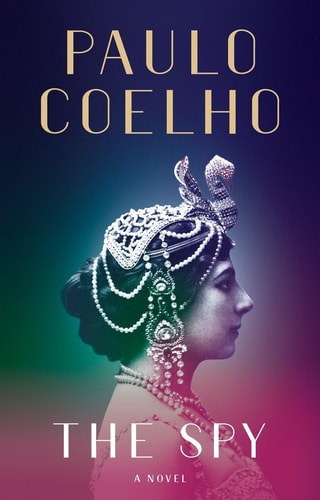 The Spy: A Novel | Paulo Coelho