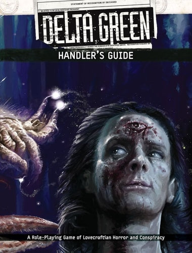 Cover of 'Delta Green Handler's Guide' with a character and creature on a dark background