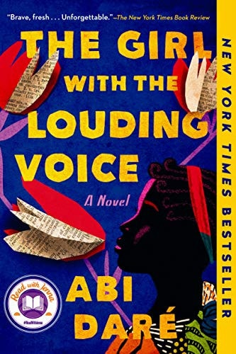 The Girl with the Louding Voice: A Novel by Abi Daré