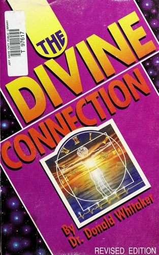 Divine Connection by Donald Whitaker
