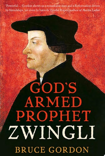 Book cover of 'God's Armed Prophet Zwingli' with a red background and portrait of a man.
