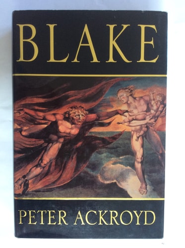 Blake by Peter Ackroyd