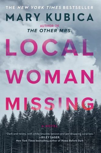 Book cover of 'Local Woman Missing' by Mary Kubica with a forest background.