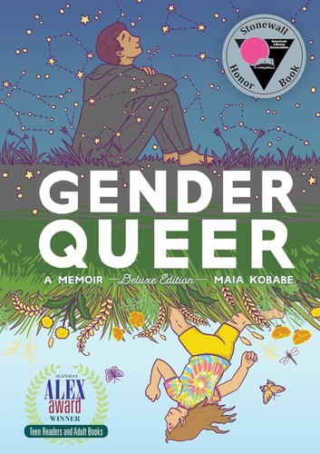Gender Queer: A Memoir [Deluxe Edition] by Maia Kobabe