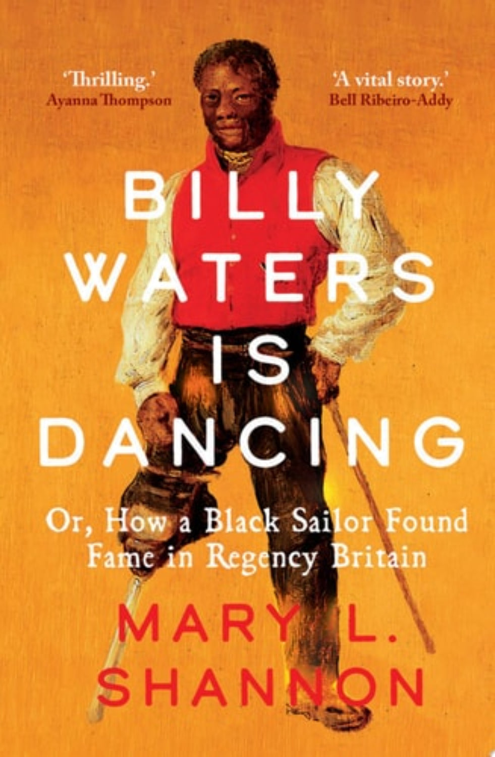Book cover of 'Billy Waters is Dancing' with a person in historical attire against an orange background.