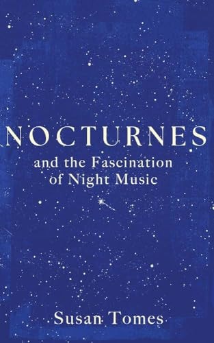 Nocturnes by Susan Tomes