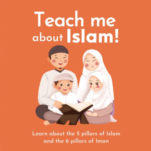 Book cover with cartoon family reading a book titled 'Teach me about Islam!'.