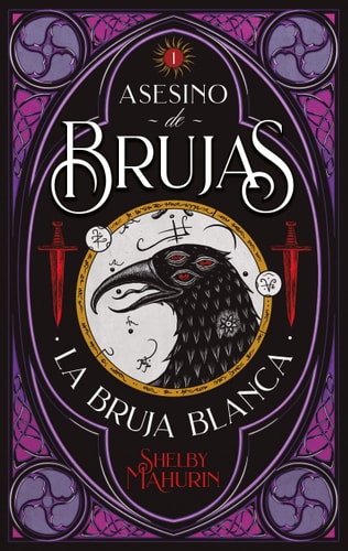 Book cover of 'Aescesino de Brujas: La Bruja Blanca' with a purple and black design featuring a raven and moon.