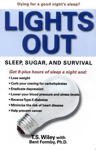 Book cover of 'Lights Out' by T.S. Wiley with Bent Formby, Ph.D., featuring a light bulb graphic.