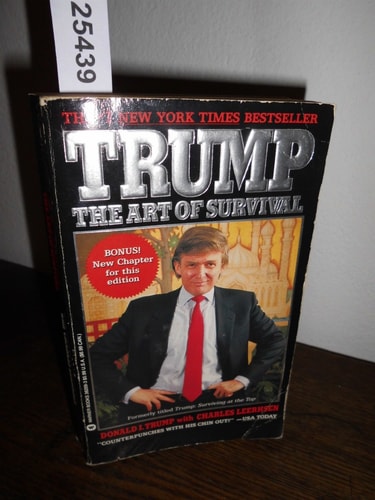 Trump: The Art of Survival by Donald J. Trump