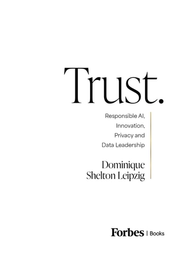 Trust. by Dominique Shelton Leipzig