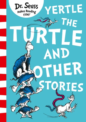 Yertle the Turtle and Other Stories | Dr. Seuss