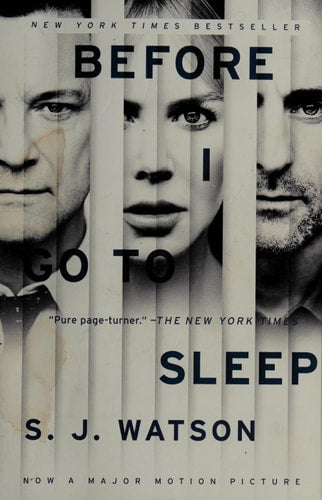 Book cover of 'Before I Go to Sleep' by S.J. Watson with faces and text.