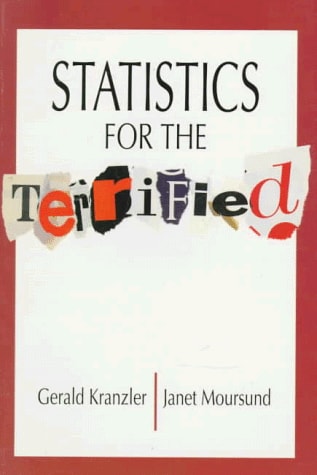 Statistics for the Terrified by Gerald Kranzler