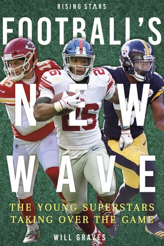Football's New Wave: Rising Stars Set 2 [Set of 2] by Will Graves