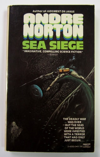 Sea Siege by Andre Norton