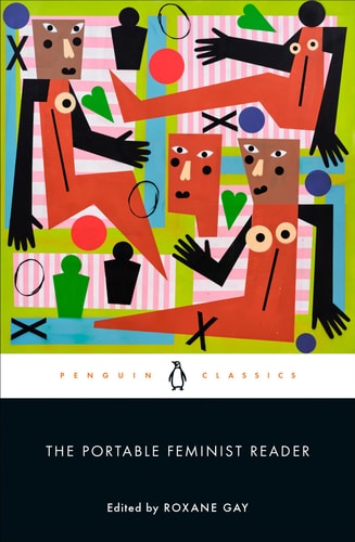 The Portable Feminist Reader | Roxane Gay