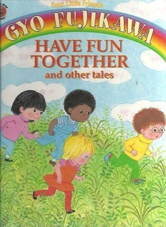 Have Fun Together and Other Tales