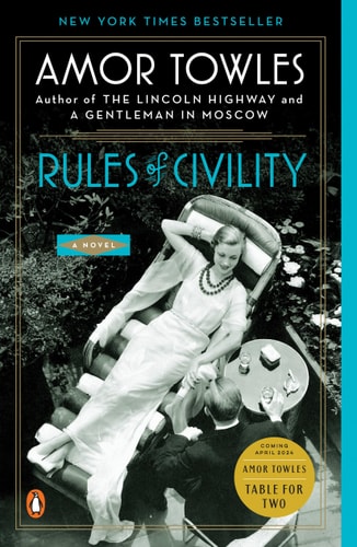 Rules of Civility: A Novel by Amor Towles