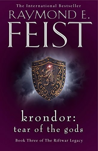 Krondor [Riftwar Legacy | Book-3]: Tear of the Gods | Raymond E. Feist