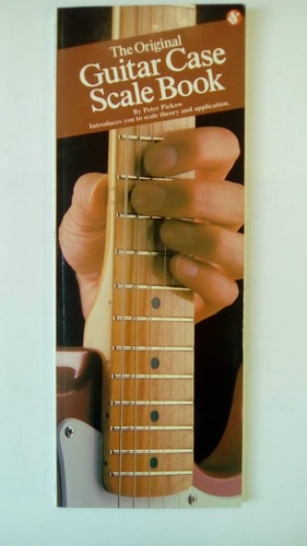 The Original Guitar Case Scale Book: Compact Reference Library | Peter Pickow