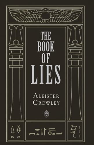 The Book Of Lies by Aleister Crowley
