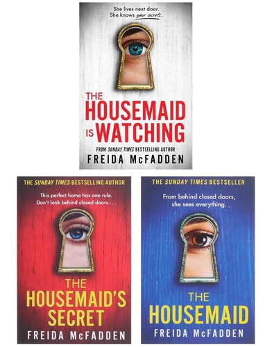 The Housemaid Series 3 Books Collection (The Housemaid, The Housemaid's Secret & The Housemaid Is Watching by Freida McFadden