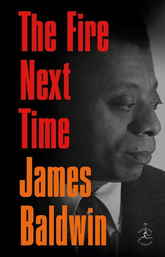 The Fire Next Time (Modern Library) by James Baldwin