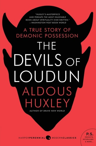 The Devils of Loudun by Aldous Huxley