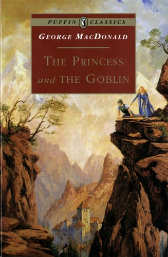 The Princess and the Goblin | George MacDonald