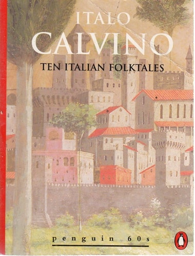 Ten Italian Folktales | Italo Calvino