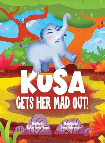 Kusa Gets Her Mad Out! by Kathy Iorio