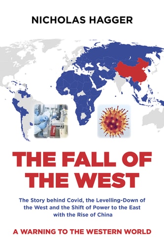 The Fall of the West by Nicholas Hagger