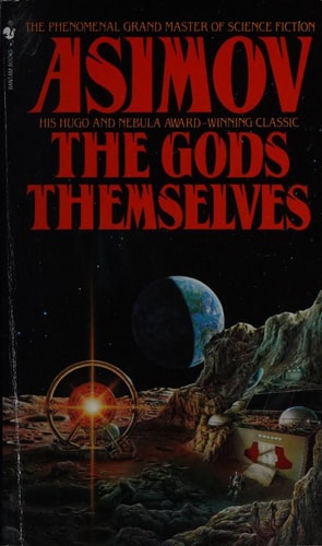 The Gods Themselves | Isaac Asimov