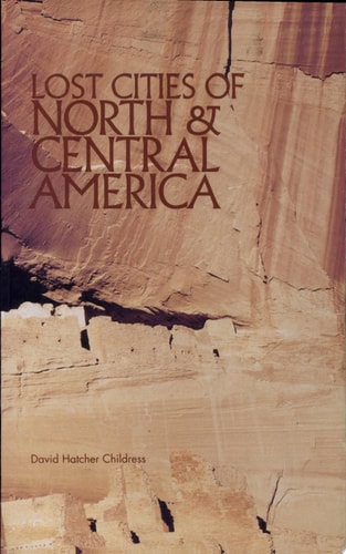 Book cover of 'Lost Cities of North & Central America' with stone wall and desert landscape.