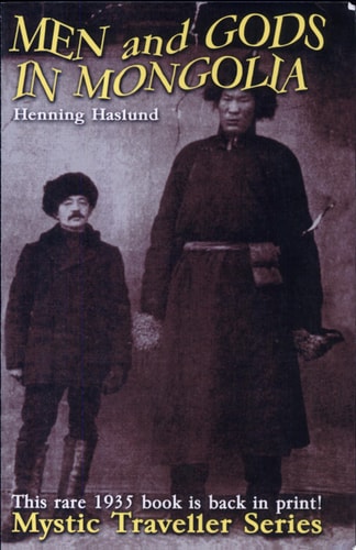Book cover of 'Men and Gods in Mongolia' with two figures in traditional attire.