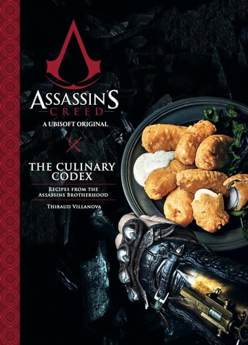 Assassin's Creed: The Culinary Codex | Thibaud Villanova