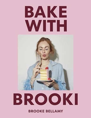 Bake With Brooki by Brooke Bellamy