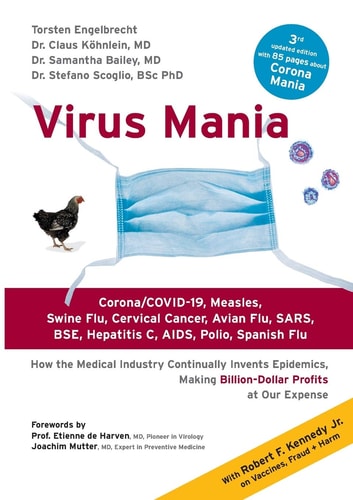 Virus Mania by Torsten Engelbrecht, Claus Köhnlein, Samantha Bailey & Stefano Scoglio